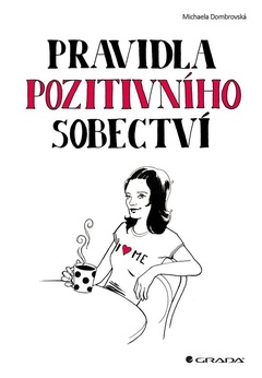 obálka: Pravidla pozitivního sobectví