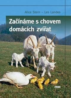 obálka: Začínáme s chovem domácích zvířat