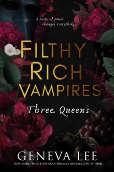 obálka: Filthy Rich Vampires: Three Queens