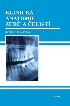 obálka: Klinická anatomie zubů a čelistí