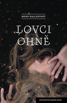 obálka: Lovci ohně