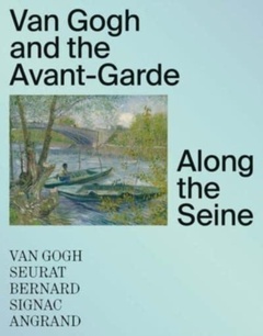 obálka: Van Gogh and the Avant-Garde