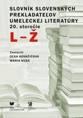 obálka: Slovník slovenských prekladateľov umeleckej literatúry 20. storočie, L - Ž