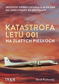 obálka: Katastrofa letu 001 na Zlatých pieskoch