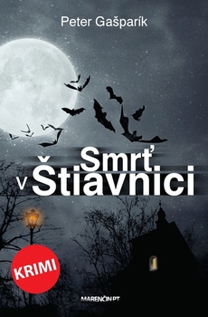 obálka: Smrť v Štiavnici