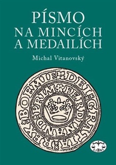 obálka: Písmo na mincích a medailích