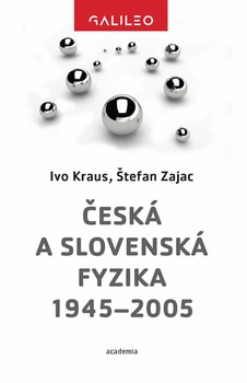 obálka: Česká a slovenská fyzika 1945-2005