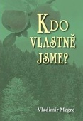 obálka: Kdo vlastně jsme?