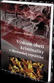 obálka: Výskum obetí kriminality na Slovensku