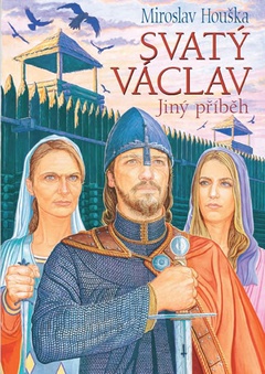 obálka: Svatý Václav - Jiný příběh