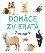 obálka: Domáce zvieratá Prvé slová