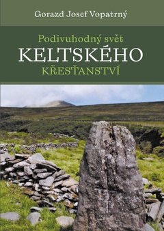 obálka: Podivuhodný svět keltského křesťanství