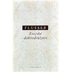 obálka: ESEJSKÉ DOBRODRUŽSTVÍ