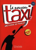 obálka: Le Nouveau Taxi!: Livre De L'eleve: Livre De L'eleve 1 & DVD-Rom