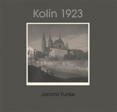 obálka: Jaromír Funke - Kolín 1923
