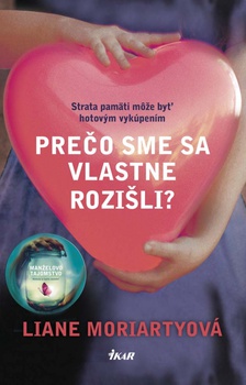 obálka: Prečo sme sa vlastne rozišli?