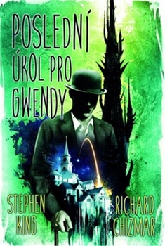 obálka: Poslední úkol pro Gwendy