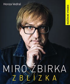 obálka: Miro Žbirka: Zblízka (rozšírené vydanie)