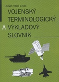 obálka: Vojenský terminologický a výkladový slovník
