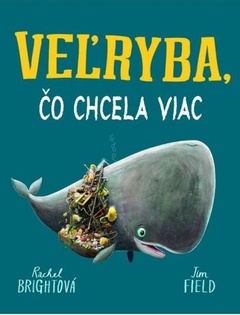 obálka: Veľryba, čo chcela viac