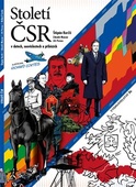 obálka: Století ČSR v datech, souvislostech a příbězích
