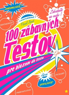 obálka: 100 zábavných testov pre bláznov do testov
