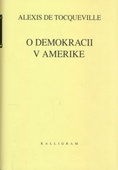 obálka: O demokracii v Amerike I. II.