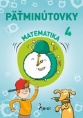 obálka: Päťminútovky matematika 4.ročník ZŠ ( nov.vyd.)