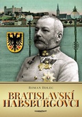 obálka: Bratislavskí Habsburgovci