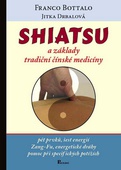 obálka: Shiatsu a základy tradiční čínské medicíny