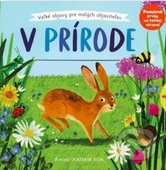 obálka: V prírode – Veľké objavy pre malých objaviteľov