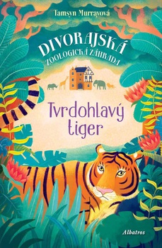 obálka: Tvrdohlavý tiger