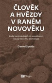 obálka: Člověk a hvězdy v raném novověku