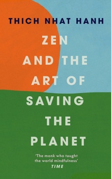obálka: Zen and the Art of Saving the Planet