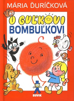 obálka: O Guľkovi Bombuľkovi