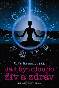 obálka: Jak být dlouho živ a zdráv