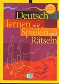 obálka: Deutsch lernen mit Spielen und Rätseln - Unt. Mittelstufe (ELI)