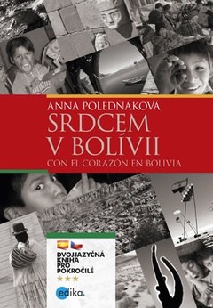 obálka: Srdcem v Bolívii / Con el corazón en Bolivia