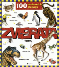 obálka: Zvieratá - 100 otváracích okienok