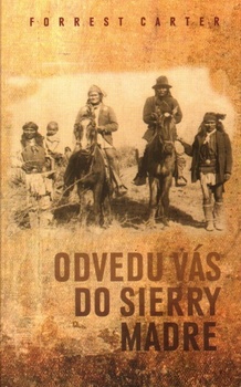 obálka: Odvedu vás do Sierry Madre