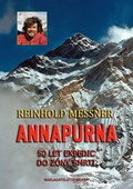 obálka: Annapurna - 50 let expedic do zóny smrti