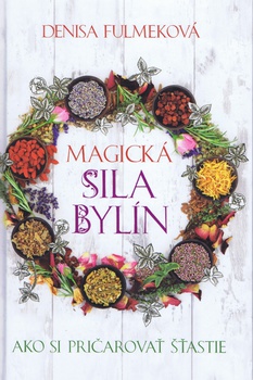 obálka: Magická sila bylín