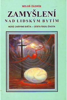 obálka: ZAMYŠLENÍ NAD LIDSKÝM BYTÍM