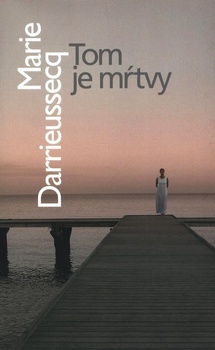 obálka: Tom je mŕtvy