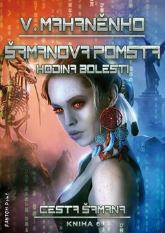 obálka: Cesta šamana 6 - Šamanova pomsta