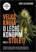 obálka: Velká kniha o léčbě konopím pro 21. století