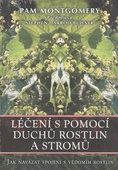 obálka: Léčení s pomocí duchů rostlin a stromů