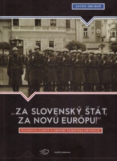 obálka: „Za slovenský štát, za Novú Európu!“