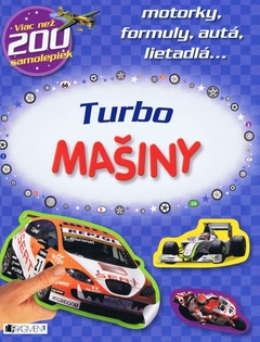 obálka: Turbo MAŠINY - Viac než 200 samolepiek