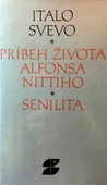 obálka: Príbeh života Alfonsa Nittiho / Senilita